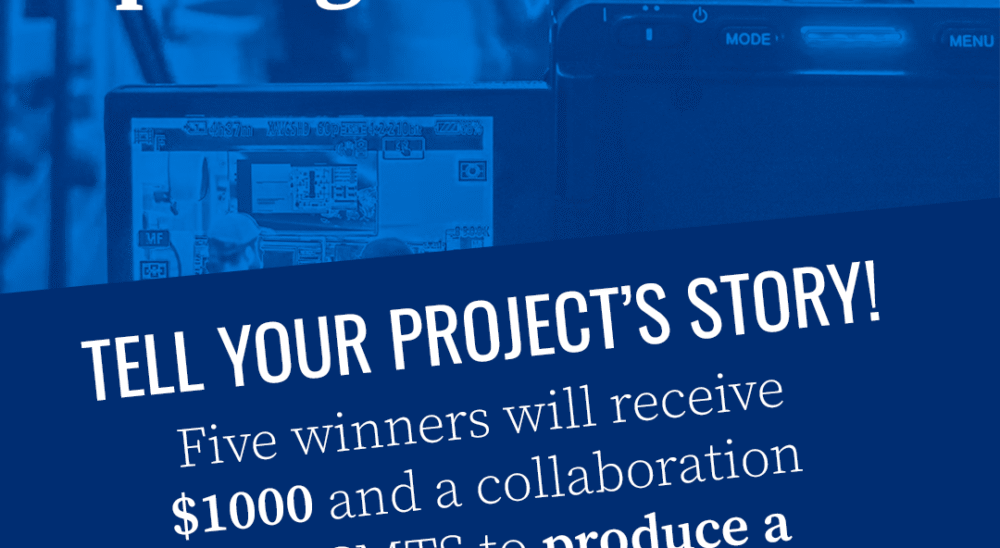 Image advertising the CMTS Media Spotlight Awards which provide a 1,000 per project award and feature video on our WSE YouTube channel for the winning projects.