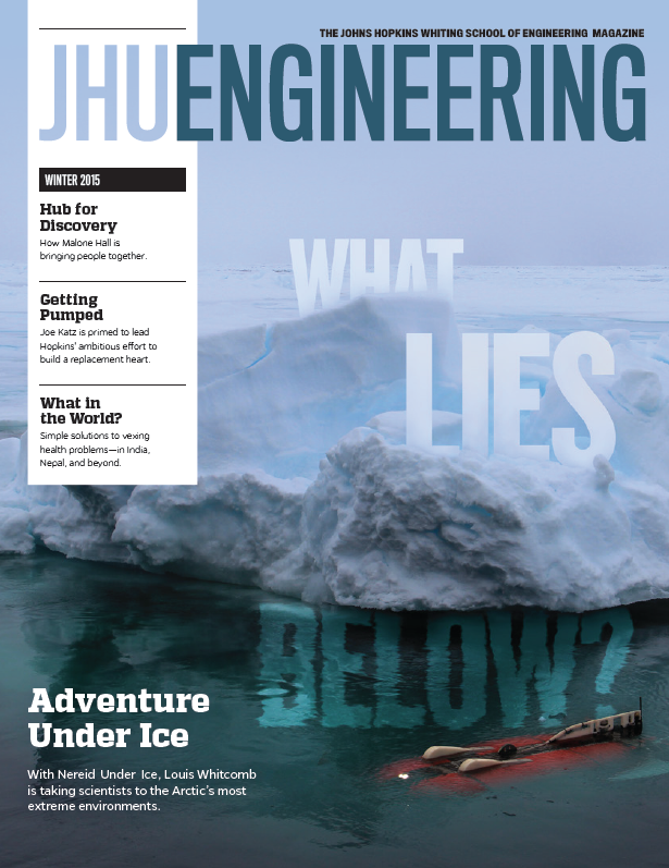 Winter 2015 issue of JHU Engineering