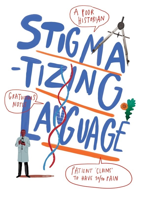 Illustration of the phrase “Stigmatizing Language” with examples of biased language in medical records, alongside healthcare and science-themed graphics.