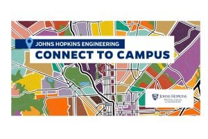 Connect to Campus branded image; map of Baltimore with bright colors and the words "Johns Hopkins University Connect to Campus" 